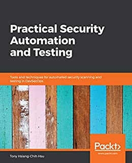Practical Security Automation and Testing (PDF)