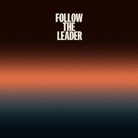 Tom Williams - Follow the Leader (2021) 