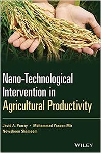 Nano Technological Intervention in Agricultural Productivity