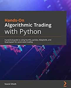 Hands-On Algorithmic Trading with Python