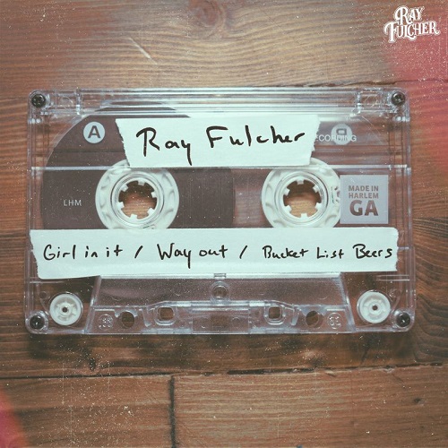 Ray Fulcher - Girl In It (2021)