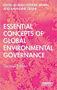 Essential Concepts of Global Environmental Governance Ed 2