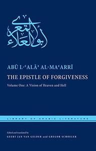 The Epistle of Forgiveness Volume One A Vision of Heaven and Hell