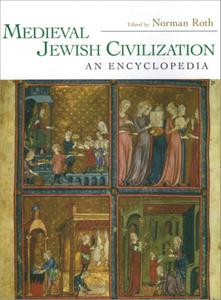 Medieval Jewish Civilization An Encyclopedia