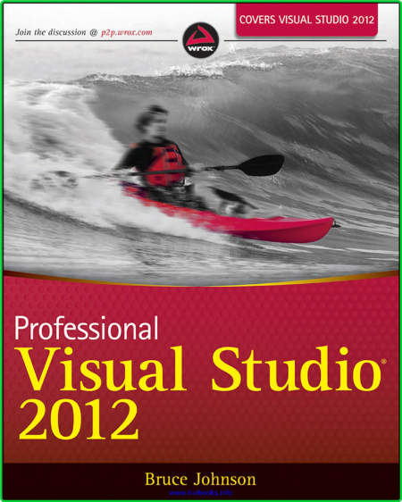 Professional Visual Studio 2012 F2308087f9e29e5ae571efbee47e1b2b