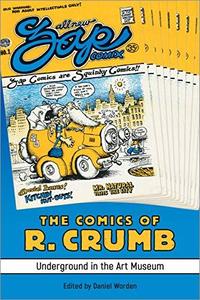 The Comics of R. Crumb Underground in the Art Museum