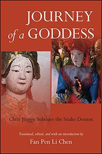 Journey of a Goddess Chen Jinggu Subdues the Snake Demon