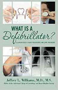What is a Defibrillator A Cardiologist's Guide for Patients and Care Providers