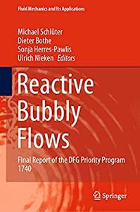 Reactive Bubbly Flows