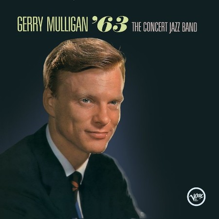 Gerry Mulligan - The Concert Jazz Band '63 (Live At Webster Hall) (2021) 