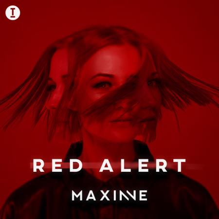 Maxinne - Red Alert (2021)