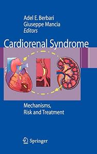 Cardiorenal Syndrome Mechanisms, Risk and Treatment 