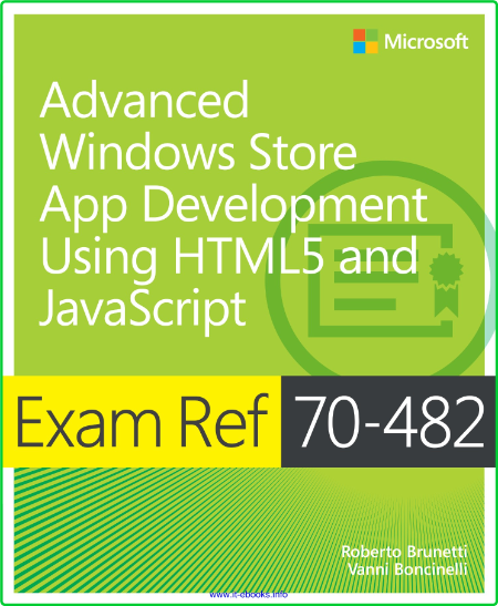 Exam Ref 70 482 Advanced Windows Store App Development Using HTML5 and JavaScript