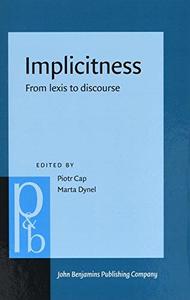 Implicitness From Lexis to Discourse
