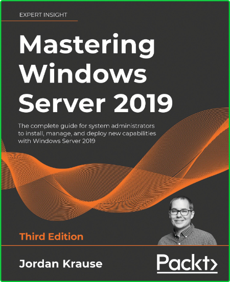 Mastering Windows Server 2019   Third Edition