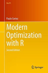 Modern Optimization with R, 2nd Edition
