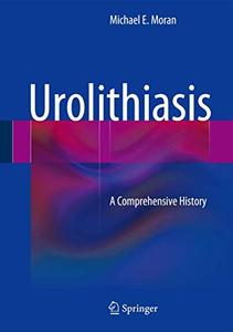Urolithiasis A Comprehensive History 