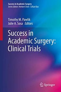 Success in Academic Surgery Clinical Trials 