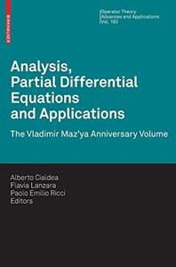 Analysis, Partial Differential Equations and Applications The Vladimir Maz'ya Anniversary Volume 