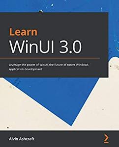 Learn WinUI 3.0 