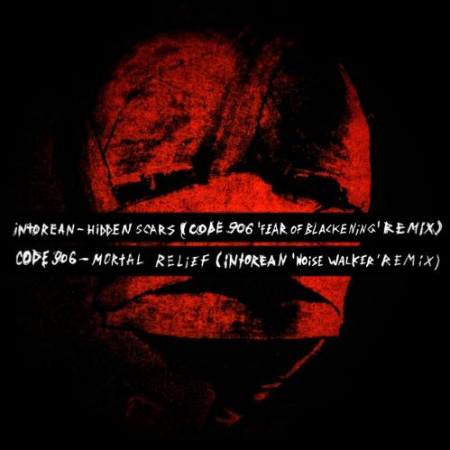 Code 906 & Intorean - Fear Of Blackening x Noise Walker [EP]