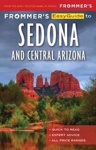 Frommer's EasyGuide to Sedona & Central Arizona (EasyGuide)