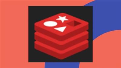 Udemy - Master Redis - From Beginner to Advanced, 20+ hours