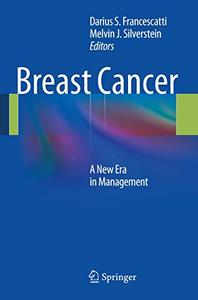 Breast Cancer A New Era in Management 