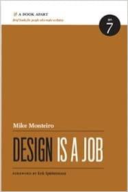 Design Is a Job by Mike Monteiro