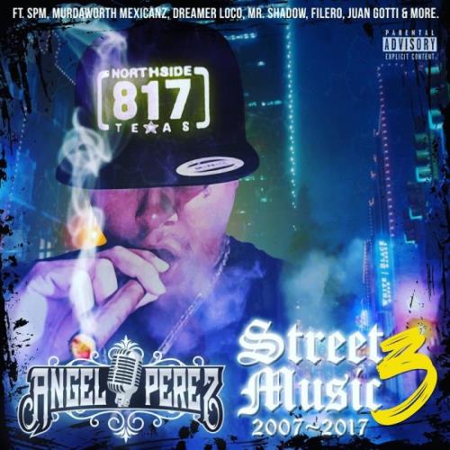 Angel Perez - Street Music 3 (2021)