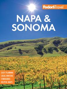 Fodor's Napa & Sonoma (Full-color Travel Guide), 4th Edition