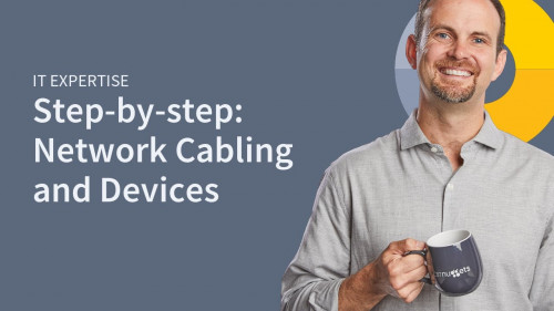 CBT Nuggets - IT Expertise - Installing Network Cabling and Devices