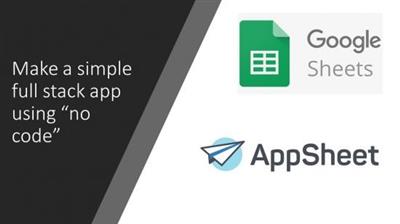 Skillshare - Build a No Code Application with AppSheet and Google Sheets