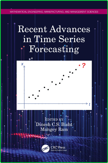 Recent Advances in Time Series Forecasting 917fe25f50e17162ed21c740a812c024