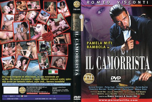 Camorrista (Romeo Visconti, FM Video) [2001 г., All Sex, WEB-DL] (Alexa Weix, Bambola, Jasmine Rouge, Marcella, Pamela Miti, Silvia Lancome)