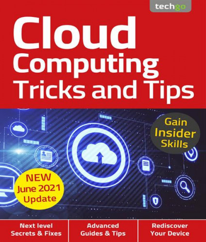 TechGo Cloud Computing Tricks and Tips – 6th Ed. 2021