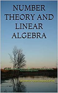 NUMBER THEORY AND LINEAR ALGEBRA