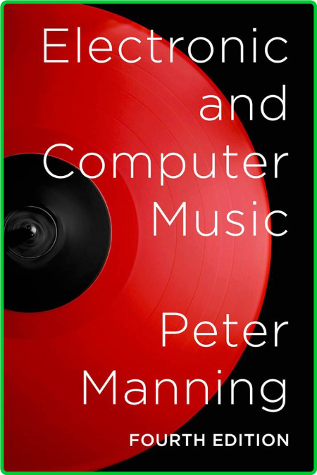 Peter Manning Electronic and computer music
