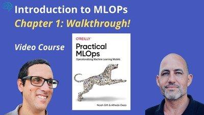 Oreilly - Introduction to MLOps Walkthrough
