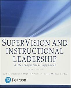 SuperVision and Instructional Leadership A Developmental Approach, 10th Edition