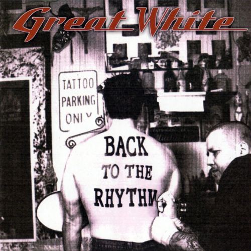 Great White - Back To The Rhythm 2007