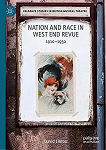 Nation and Race in West End Revue 1910-1930