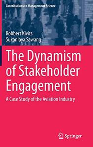 The Dynamism of Stakeholder Engagement A Case Study of the Aviation Industry