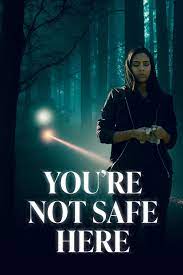 Youre Not Safe Here (2021) 720p WEB h264-BAE