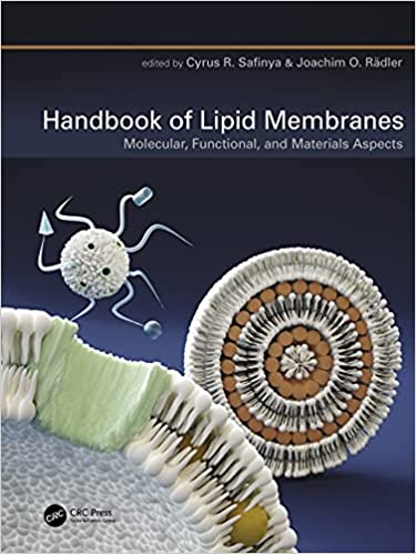 Handbook of Lipid Membranes Molecular, Functional, and Materials Aspects