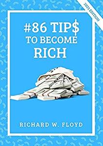 #85 TIPS TO BECOME RICH