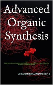 Advanced Organic Synthesis