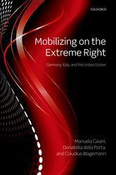 Mobilizing on the Extreme Right Germany, Italy, and the United States
