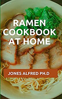 Ramen Cookbook At Home Recipes and Menu Plan