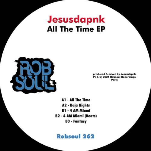 Jesusdapnk - All The Time EP (2021)